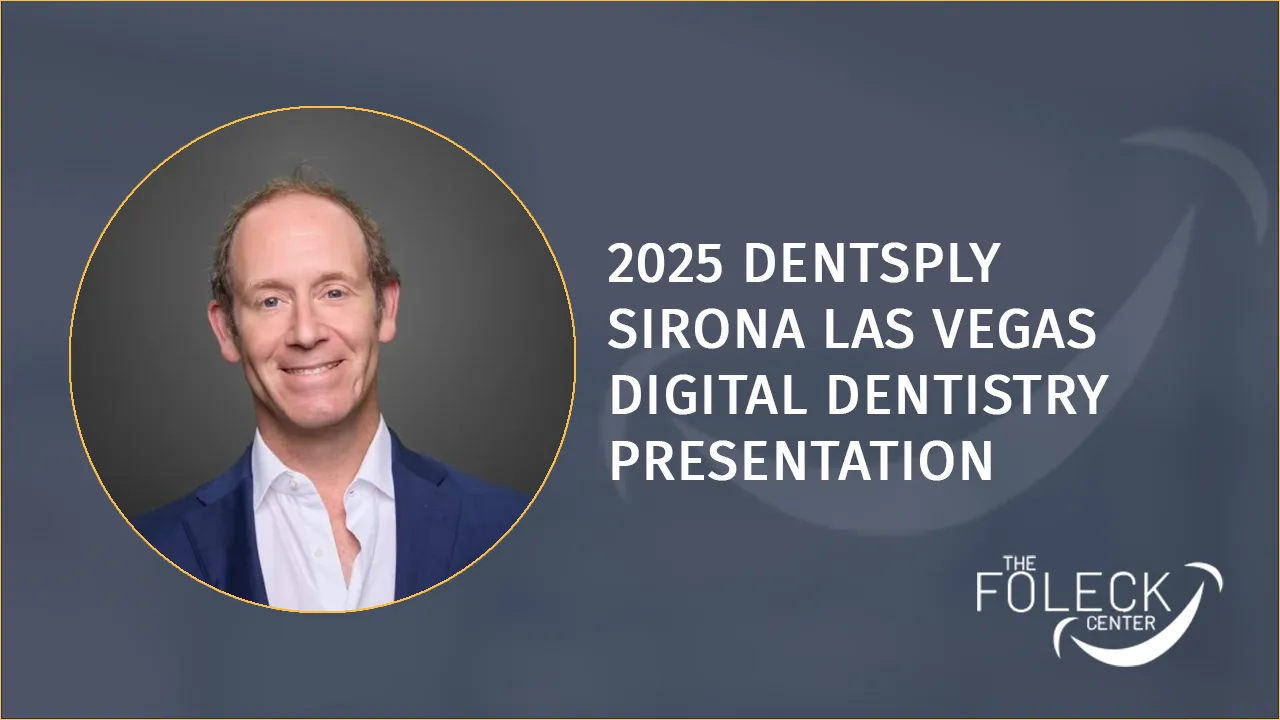 2025 Densply Sirone Las Vegas Digital Dentistry Presentation