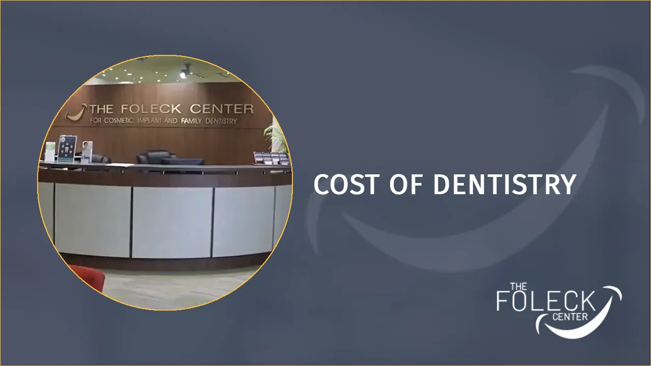 Cost of dentistry